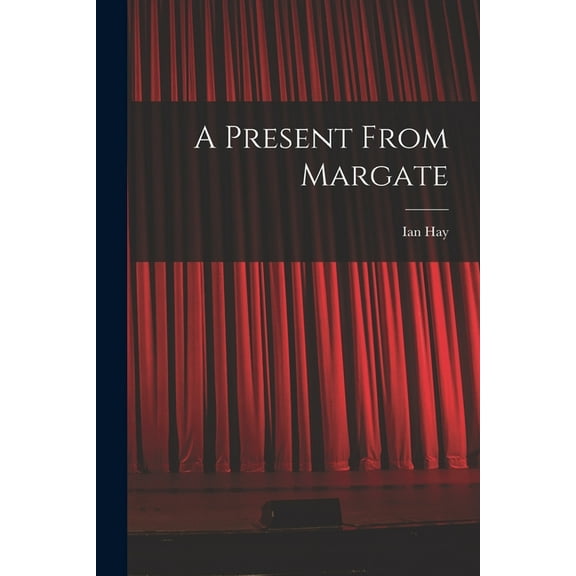 A Present From Margate, (Paperback)