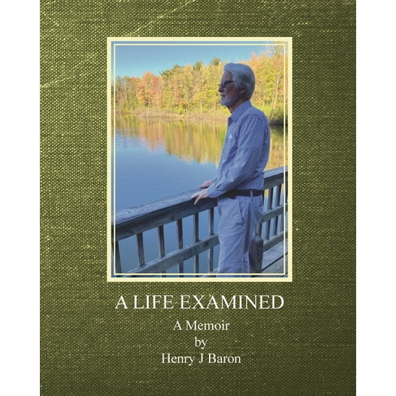 A Life Examined, (Paperback)