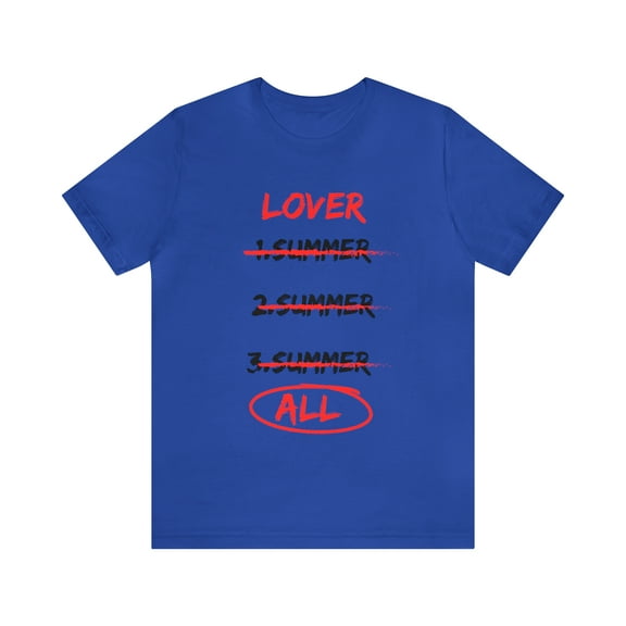 Lover - Three Summers - Unisex Jersey Short Sleeve Tee
