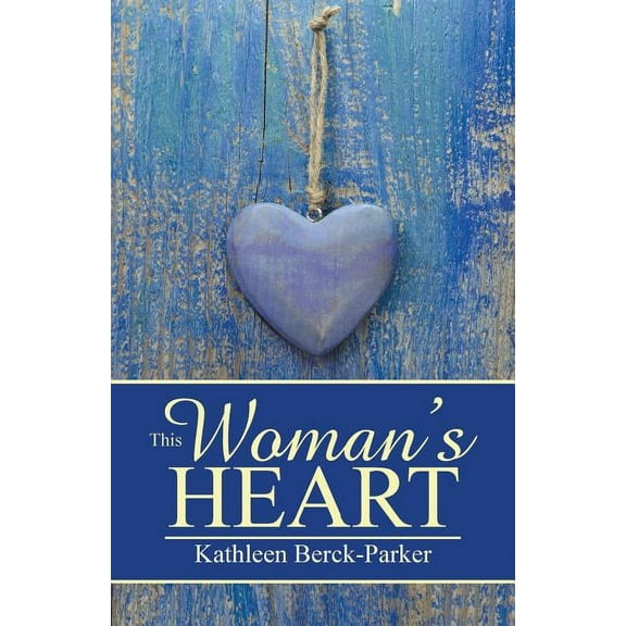 This Woman's Heart, (Paperback)