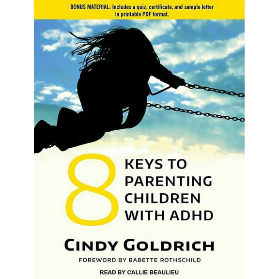 8 Keys to Parenting Children with ADHD (Audiobook)