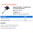 thumbnail image 2 of Ignition Distributor - Compatible with 1974 Chevy G30 Van, 2 of 2