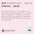 thumbnail image 2 of Kiara Sky Dip Essentials 2 Oz Refill - Step No. 2 - Base, 2 of 5