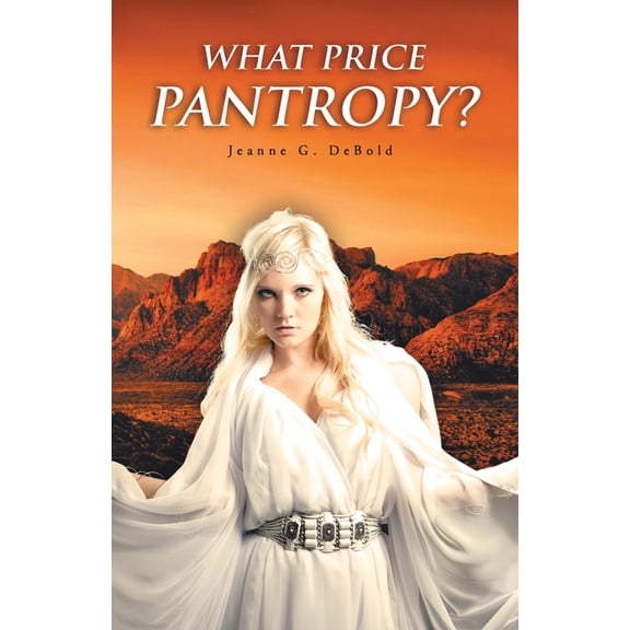 What Price Pantropy? (Paperback)