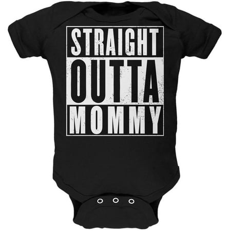 

Straight Outta Mommy Funny Black Soft Baby One Piece - 18-24 months