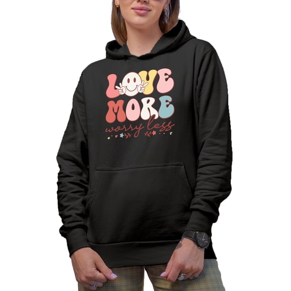 Love More Worry Less, Groovy Text, Retro Valentine's Day Gift, Black Hooded Sweatshirt or Hoodie, Small