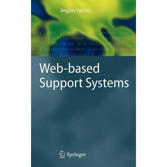 Advanced Information and Knowledge Proce Web-Based Support Systems, (Hardcover)