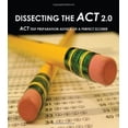 thumbnail image 1 of Pre-Owned Dissecting the ACT 2.0: ACT TEST PREPARATION ADVICE OF A PERFECT SCORER or ACT TEST PREP WITH REAL ACT QUESTIONS (Paperback) 0984221212 9780984221219, 1 of 1
