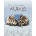 thumbnail image 1 of Pre-Owned We Are Wolves (Nature for Kids) (Paperback) 1559718358 9781559718356, 1 of 1