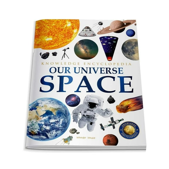 Knowledge Encyclopedia For Children: Space : Our Universe (Paperback)