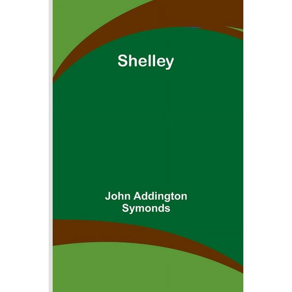 Shelley, (Paperback)
