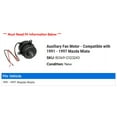 thumbnail image 2 of Auxiliary Fan Motor - Compatible with 1991 - 1997 Mazda Miata 1992 1993 1994 1995 1996, 2 of 2