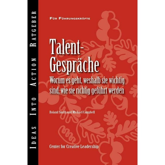 Talent Conversations: What They Are, Why They're Crucial, and How to Do Them Right (German), (Paperback)