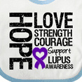 thumbnail image 4 of Inktastic Lupus Hope Love Strength 2 Boys or Girls Baby Bib, 4 of 4