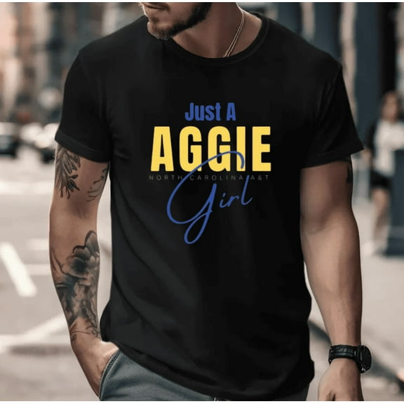 Ncat Just an Aggie Girl College Spirit Graphic Unisex T-Shirt, for men & women, up to size 5XL