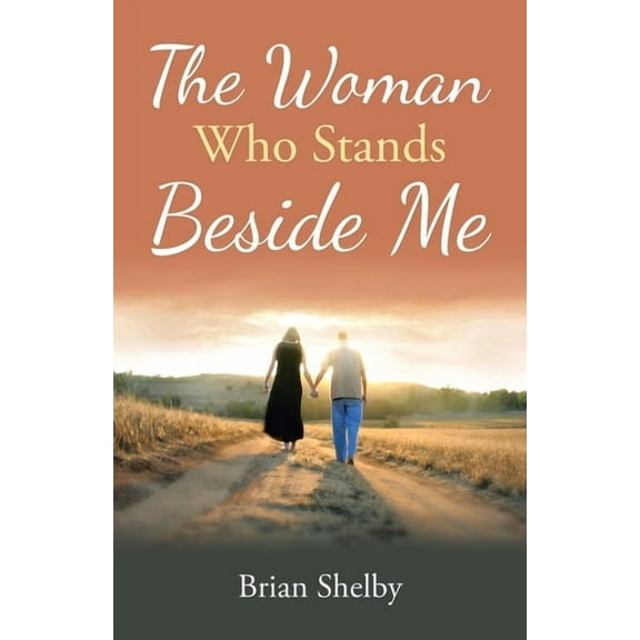 The Woman Who Stands Beside Me, (Paperback)