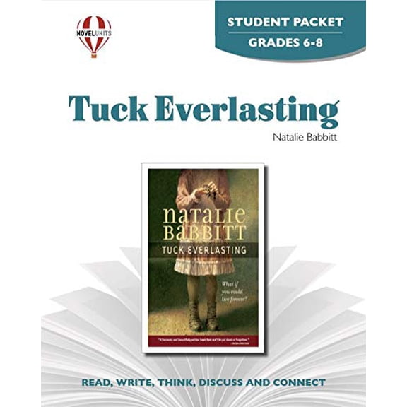 Pre-Owned Tuck Everlasting - Student Packet by Novel Units (Paperback) 1561374903 9781561374908