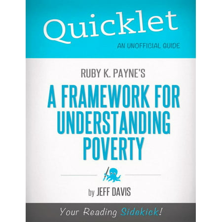 Quicklet on Ruby K. Payne's A Framework for Understanding Poverty (CliffNotes-like Summary) -