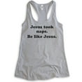 thumbnail image 1 of Jesus Took Naps Be Like Jesus Tank Top, Ladies Racerback Tank Top, Funny Christian Tee, Humorous Jesus Tank, Heather Gray, Small, 1 of 3