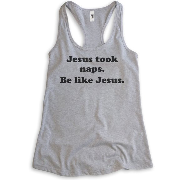 Jesus Took Naps Be Like Jesus Tank Top, Ladies Racerback Tank Top, Funny Christian Tee, Humorous Jesus Tank, Heather Gray, XX-Large