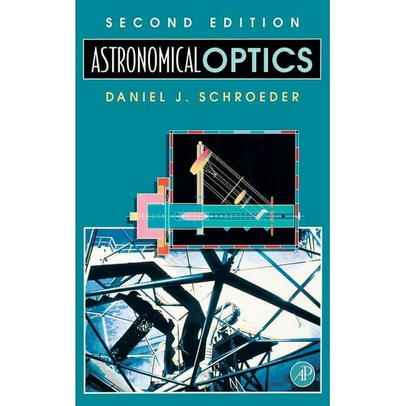 Astronomical Optics, (Hardcover)