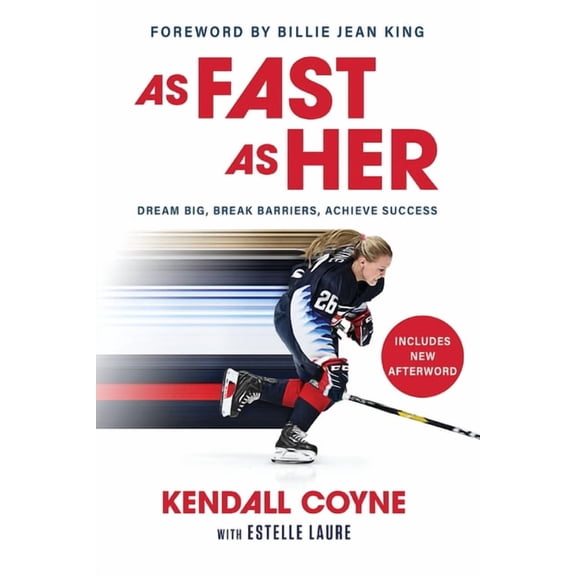 As Fast as Her: Dream Big, Break Barriers, Achieve Success, (Paperback)