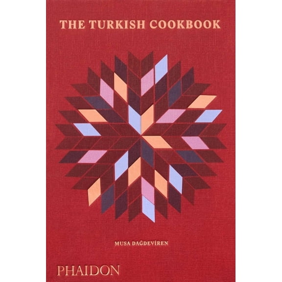 The Turkish Cookbook, (Hardcover)