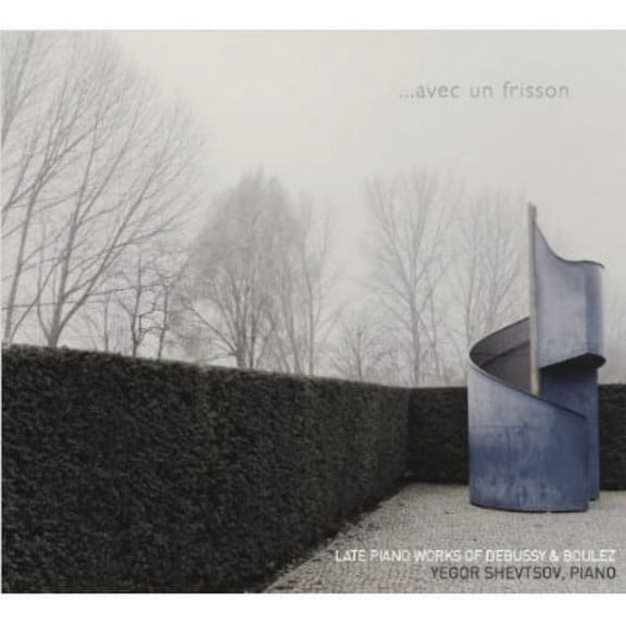 Yegor Shevtsov - Avec Un Frisson: Late Piano Works - Music & Performance - CD