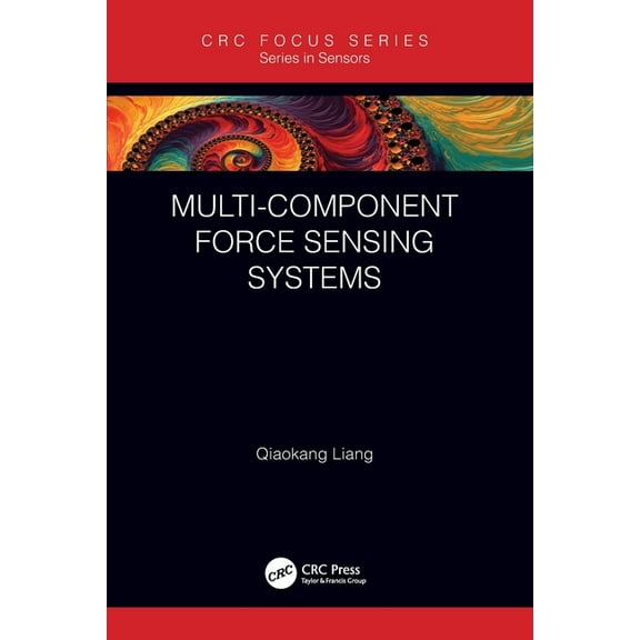 Sensors Multi-Component Force Sensing Systems, (Paperback)