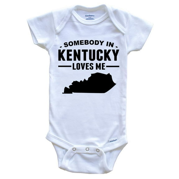 Somebody In Kentucky Loves Me Baby Bodysuit - Kentucky Baby Bodysuit