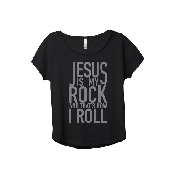 Jesus Is My Rock And That's How I Roll Women's Fashion Slouchy Dolman T-Shirt Tee Heather Black X-Large