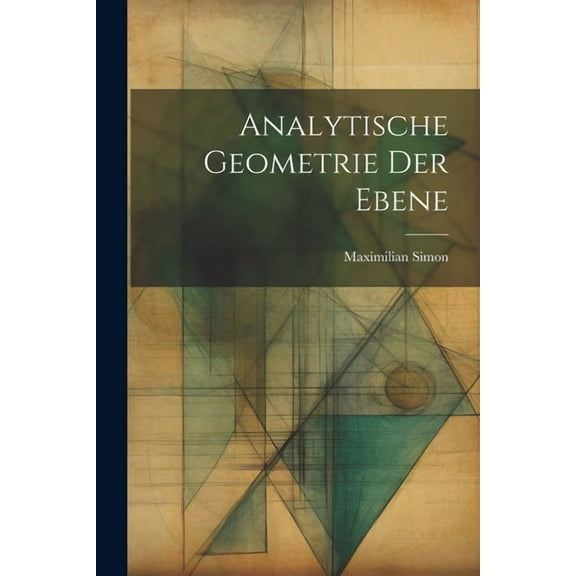Analytische Geometrie der Ebene (Paperback)