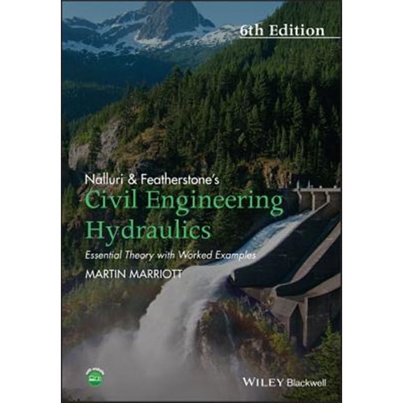 Pre-Owned Nalluri and Featherstone's Civil Engineering Hydraulics: Essential Theory with Worked Examples, (Paperback)