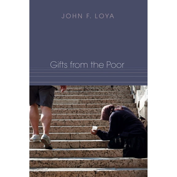 Gifts from the Poor (Paperback)