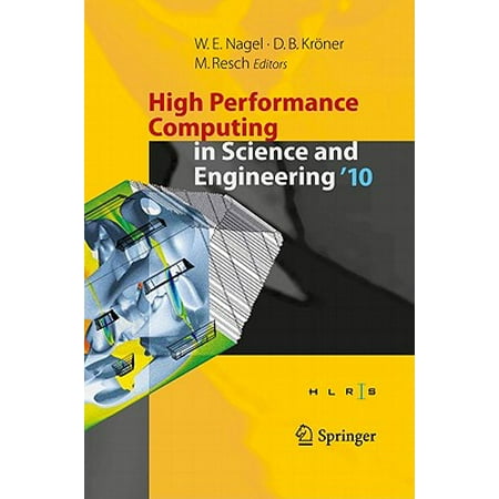 High Performance Center - High Performance Computing in Science and Engineering '10: Transactions of the High Performance Computing Center, Stuttgart (HLRS) 2010 (Hardcover)