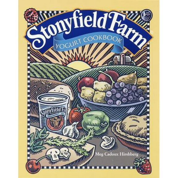 Pre-Owned Stonyfield Farm Yogurt Cookbook (Paperback) 0609803891 9780609803899