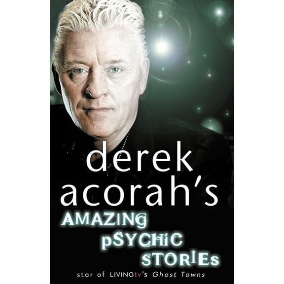 Derek Acorah's Amazing Psychic Stories, (Paperback)