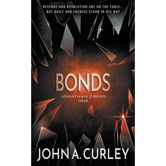 Jonathan Creed: Bonds: A Private Detective Mystery Series (Paperback)