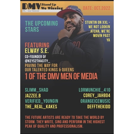 DMV Stand Up - We Winning... XXL Issa Takeover Magazine