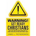 thumbnail image 2 of WARNING! Get Ready Christians, (Paperback), 2 of 2