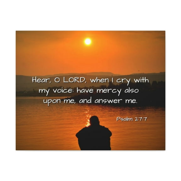 Scripture Walls Psalm 27:7 Have Mercy Bible Verse Canvas Christian Wall Art Ready to Hang Unframed