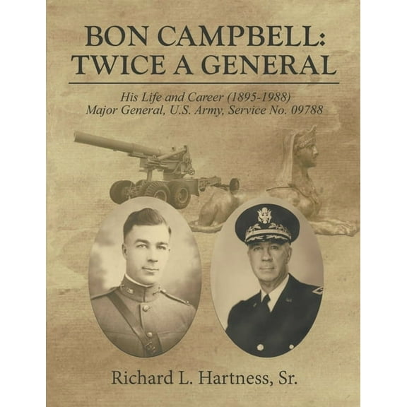 Bon Campbell: Twice A General (Paperback)
