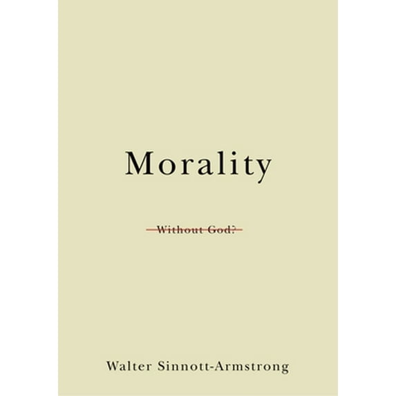 Pre-Owned Morality Without God? (Paperback) 0199841357 9780199841356