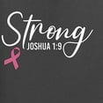 thumbnail image 6 of Wild Bobby Strong Joshua 1:9 Breast Cancer Breast Cancer Awareness Women Graphic Tee, Charcoal, X-Large, 6 of 6