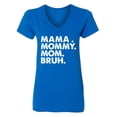 thumbnail image 2 of Wild Bobby Mama Mommy Mom Bruh Women Standard V-Neck Tee, 2 of 6