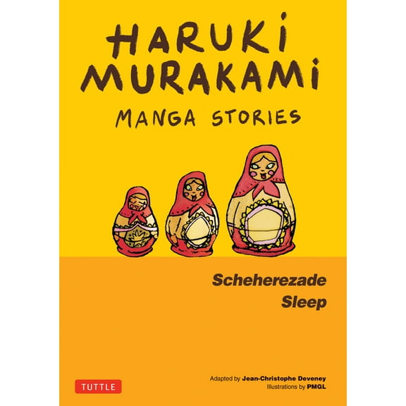 Haruki Murakami Manga Stories 3: Scheherezade; Sleep, (Hardcover)