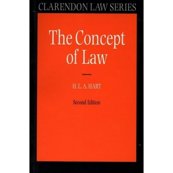 Pre-Owned The Concept of Law (Clarendon Law Series) (Paperback) 0198761236 9780198761235