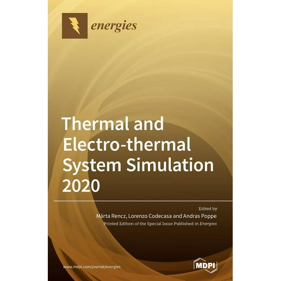 Thermal and Electro-thermal System Simulation 2020, (Hardcover)