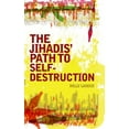 thumbnail image 1 of Chemin des Jihadistes vers l'Autodestruction, 1 of 1