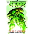 thumbnail image 2 of GREEN LANTERN CORPS TP VOL 01 TO BE A LANTERN (AUG098053), 2 of 2